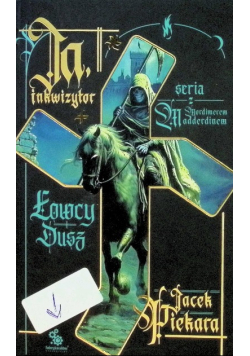 Ja, inkwizytor. Łowcy dusz