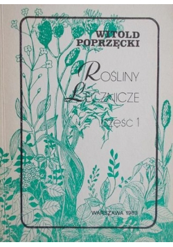 Rośliny lecznicze Część 1