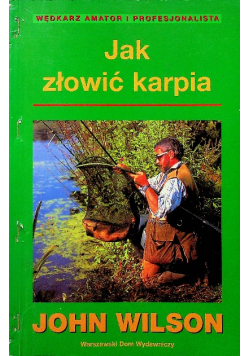 Jak złowić karpia