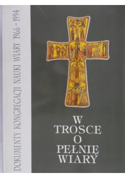 W trosce o pełnię wiary