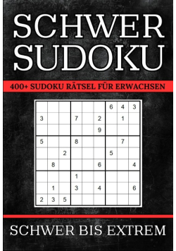 Schwer Sudoku 400+ Sudoku Rstsel fur Erwachsenen