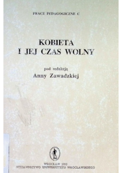 Kobieta i jej czas wolny