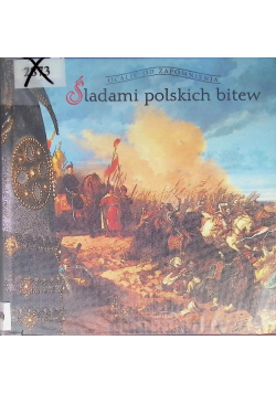 Śladami polskich bitew