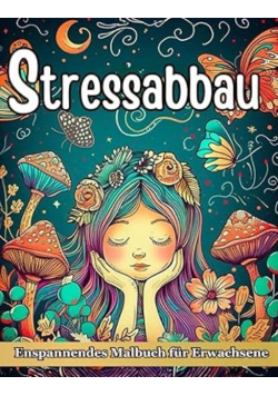 Stressabbau Malbuch fur Erwachsene