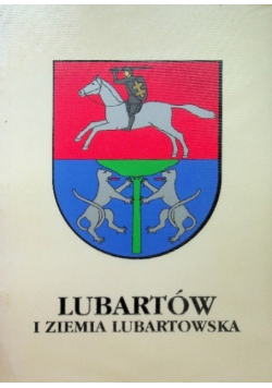 Lubartów i ziemia Lubartowska