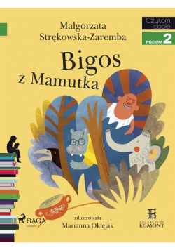 Bigos z Mamutka Czytam sobie Poziom 2