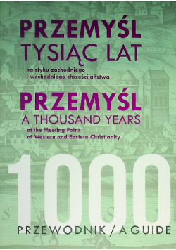 Przemyśl tysiąc lat