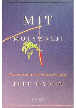 Mit motywacji