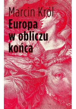Europa w obliczu końca