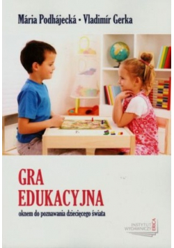 Gra edukacyjna oknem do poznawania