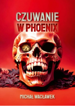 Czuwanie w Phoenix