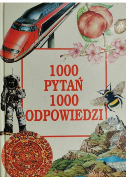 1000 pytań 1000 odpowiedzi