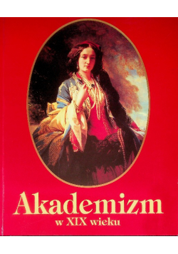 Akademizm w XIX wieku