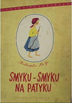 Smyku Smyku na Patyku