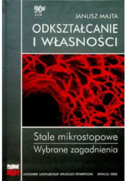 Odkształcanie i własności