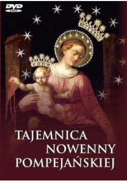 Tajemnica nowenny pompejańskiej DVD