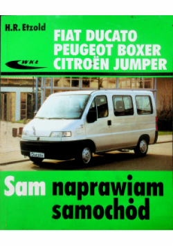 Fiat Ducato, Peugeot Boxer, Citroen Jumper