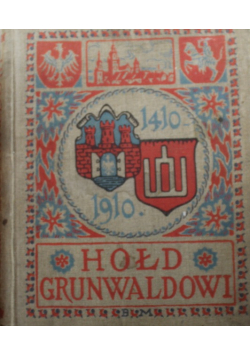 Hołd Grunwaldowi 1910 r.