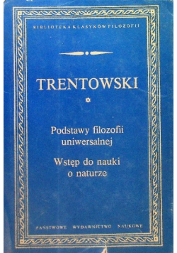 Podstawy filozofii uniwersalnej Wstęp do nauki o naturze
