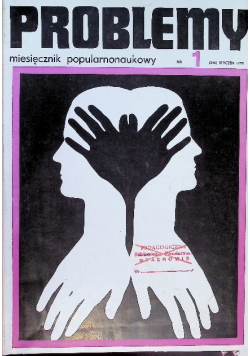 Problemy - miesięcznik popularnonaukowy Nr 1 do 12 / 75