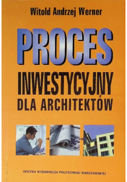 Proces inwestycyjny dla architektów