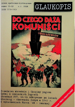 Glaukopis Nr 11 - 12 / 08 Do czego dążą komuniści
