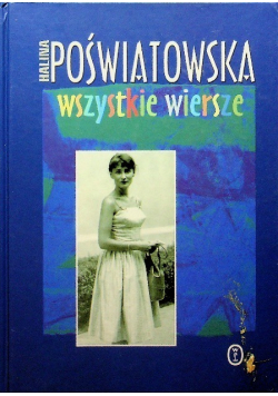 Poświatowska Wszystkie wiersze