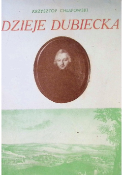 Dzieje Dubiecka