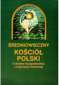 Średniowieczny Kościół Polski