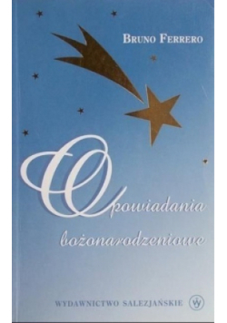 Opowiadania bożonarodzeniowe
