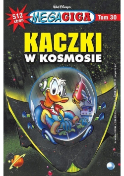 Mega Giga Tom 30 Kaczki w kosmosie