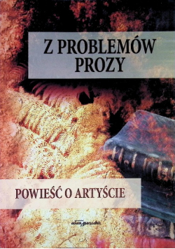 Z problemów prozy powieść o artyście