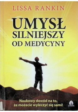Umysł silniejszy od medycyny