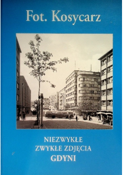 Niezwykłe zwykłe zdjęcia Gdyni