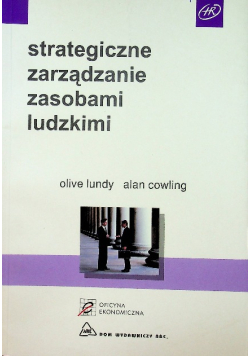 Strategiczne zarządzanie zasobami ludzkimi