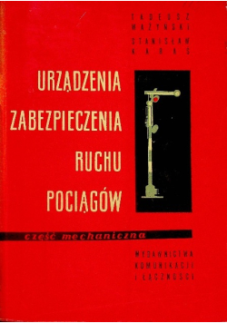 Urządzenia zabezpieczenia ruchu pociągów