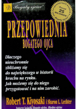 Przepowiednia bogatego ojca
