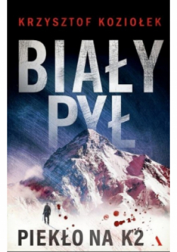 Biały pył Piekło na K2