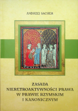 Zasada nieretroaktywności prawa w prawie rzymskim i kanonicznym
