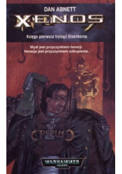Xenos trylogia Eisenhorna Księga 1