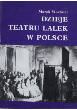 Dzieje teatru lalek w Polsce