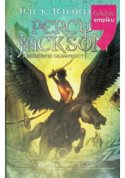 Percy Jackson i Bogowie olimpijscy Tom III  Klątwa Tytana