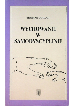 Wychowanie w samodyscyplinie