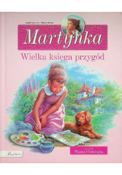 Martynka  Wielka księga przygód