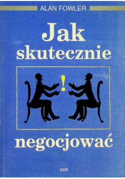 Jak skutecznie negocjować