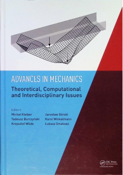 Advances in Mechanics Theoretical, Computational and Interdisciplinary Issues