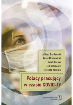 Polacy pracujący w czasach COVID-19