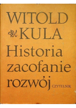 Historia zacofanie rozwój