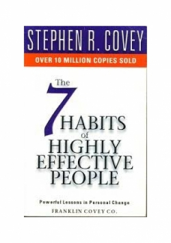 The 7 Habits of Highly Effective People