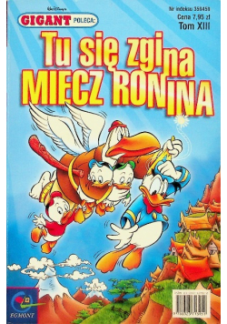 Gigant poleca Tom 8 Tu się zgina miecz Ronina
